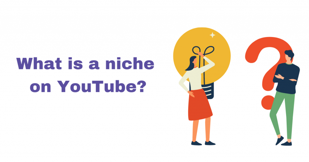 what is a YouTube niche
